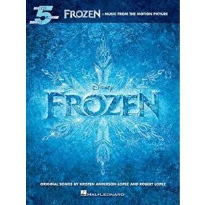 Frozen: Music from the Motion Picture, Paperback - Robert Lopez imagine