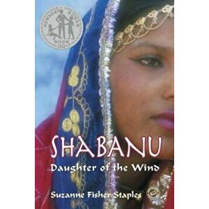 Shabanu: Daughter of the Wind, Paperback - Suzanne Fisher Staples imagine