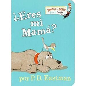 Eres Mi Mama', Hardcover - P. D. Eastman imagine