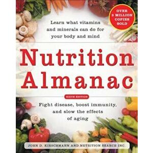 Nutrition Almanac, Paperback - John D. Kirschmann imagine