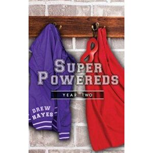 Super Powereds: Year 2, Hardcover - Drew Hayes imagine