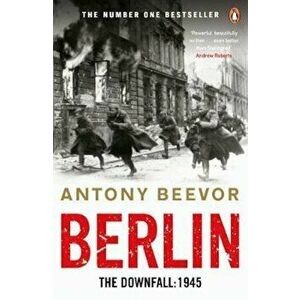 Berlin, Paperback - Antony Beevor imagine