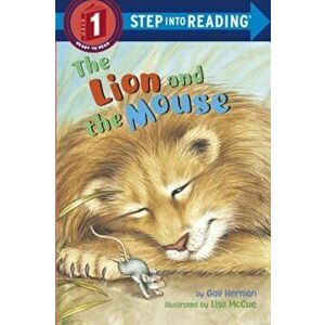 The Lion and the Mouse, Paperback - Gail Herman imagine