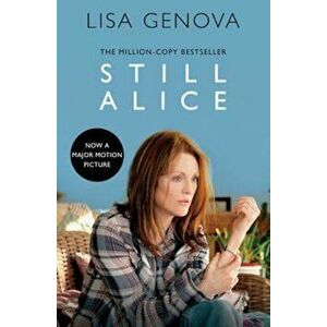 Still Alice, Paperback - Lisa Genova imagine