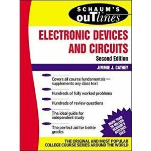 Schaum's Outline of Electronic Devices and Circuits, Second, Paperback - Jimmie J Cathey imagine