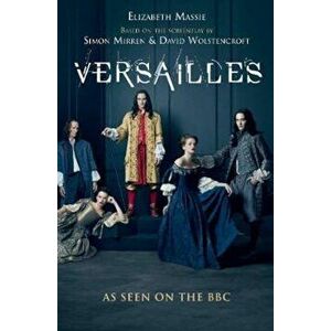 Versailles, Paperback - Elizabeth Massie imagine