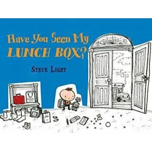 Have You Seen My Lunch Box', Hardcover - Steve Light imagine