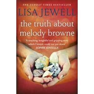 Truth About Melody Browne, Paperback - Lisa Jewell imagine
