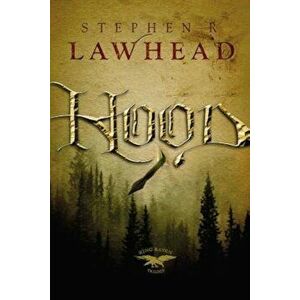 Hood, Paperback - Stephen R. Lawhead imagine