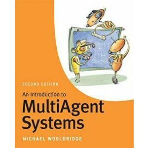 Introduction to MultiAgent Systems, Paperback - Michael Wooldridge imagine