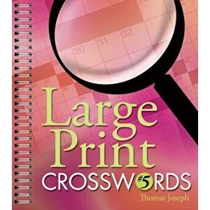 Large Print Crosswords '5, Paperback - Thomas Joseph imagine