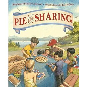 Pie Is for Sharing, Hardcover imagine