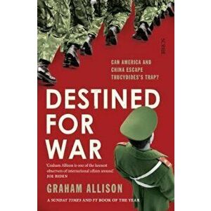 Destined for War, Paperback - Graham Allison imagine