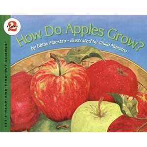 How Do Apples Grow', Paperback - Betsy Maestro imagine