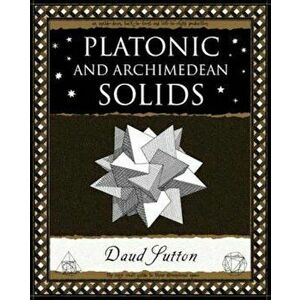 Platonic and Archimedean Solids, Paperback - Daud Sutton imagine