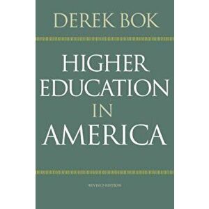 Higher Education in America, Paperback imagine