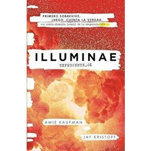 Illuminae. Expediente_01 / Spanish Edition, Paperback - Amie Kaufman imagine