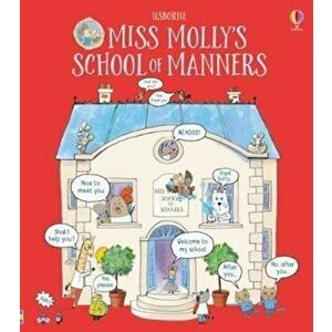 Miss Molly's School of Manners, Hardcover - James Maclaine imagine