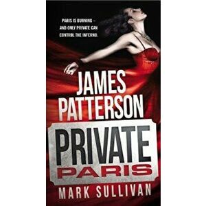 Private Paris, Paperback - James Patterson imagine