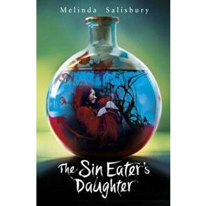 Sin Eater's Daughter, Paperback - Melinda Salisbury imagine