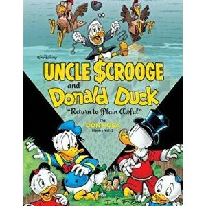 Walt Disney Uncle Scrooge and Donald Duck: ''Return to Plain Awful'' the Don Rosa Library Vol. 2, Hardcover - Don Rosa imagine