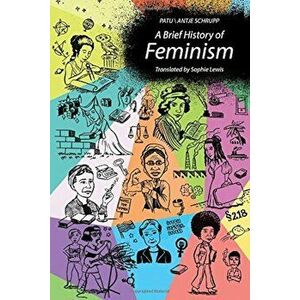 A Brief History of Feminism, Hardcover - Patu imagine