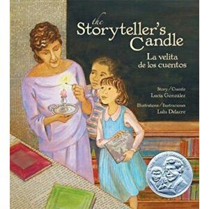 The Storyteller's Candle: La Velita de Los Cuentos, Paperback - Lucia Gonzalez imagine