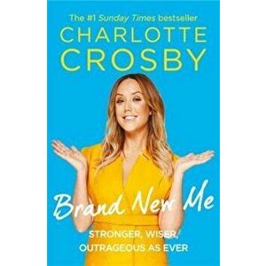 Brand New Me, Paperback - Charlotte Crosby imagine