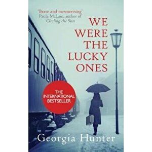 We Were the Lucky Ones, Paperback imagine