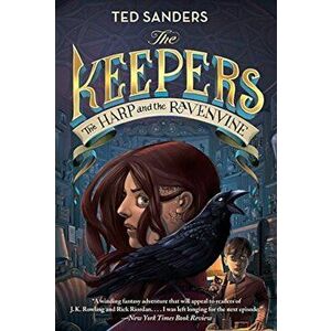 The Keepers '2: The Harp and the Ravenvine, Paperback - Ted Sanders imagine
