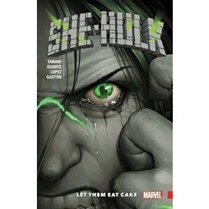 She-Hulk Vol. 2: Let Them Eat Cake, Paperback - Mariko Tamaki imagine