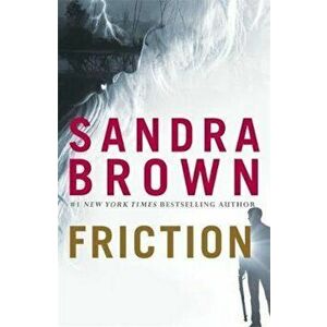 Friction, Paperback - Sandra Brown imagine
