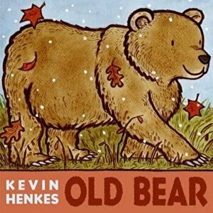 Old Bear, Hardcover - Kevin Henkes imagine