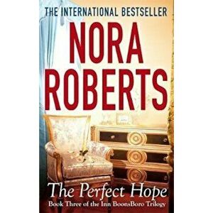 Perfect Hope, Paperback - Nora Roberts imagine