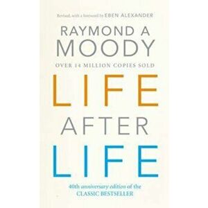 Life After Life, Paperback - Raymond Moody imagine