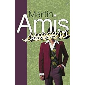 Success, Paperback - Martin Amis imagine