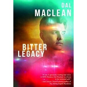 Bitter Legacy, Paperback - Dal MacLean imagine