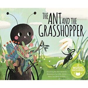 The Ant and the Grasshopper, Paperback - Blake Hoena imagine