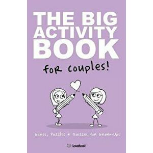 The Big Activity Book for Lesbian Couples, Paperback - Lovebook imagine