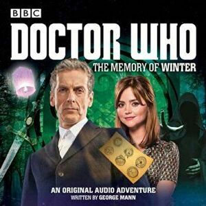 Doctor Who: The Memory of Winter, Hardcover - George Mann imagine