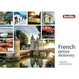Berlitz Picture Dictionary French, Paperback - Berlitz Publishing imagine
