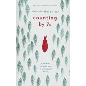 Counting by 7's, Hardcover - Holly Goldberg Sloan imagine