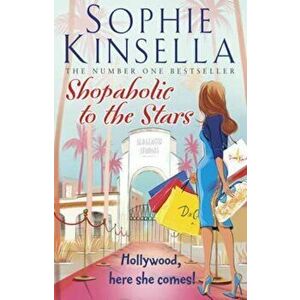 Shopaholic to the Stars, Paperback - Sophie Kinsella imagine