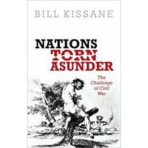 Nations Torn Asunder, Hardcover - Bill Kissane imagine