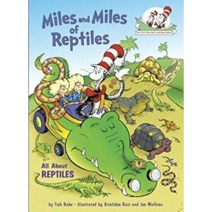 Miles and Miles of Reptiles: All about Reptiles, Hardcover - Tish Rabe imagine