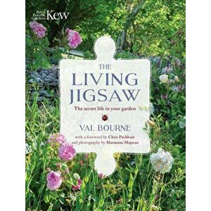 The Living Jigsaw: The Secret Life in Your Garden, Hardcover - Val Bourne imagine