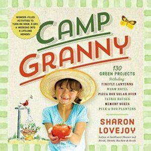 Camp Granny, Paperback - Sharon Lovejoy imagine