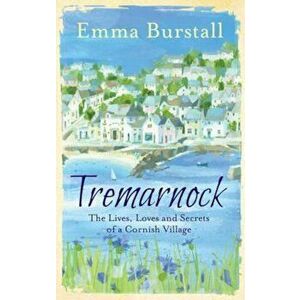 Tremarnock, Paperback - Emma Burstall imagine
