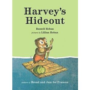 Harvey's Hideout, Hardcover - Russell Hoban imagine