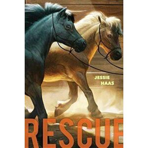 Rescue, Hardcover - Jessie Haas imagine